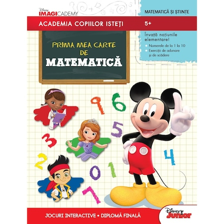 Carti pentru copii - Carte pentru Copii  Disney - Academia copiilor isteti. Prima mea carte de matematica