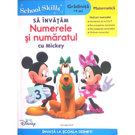 Carti pentru copii - Carte pentru Copii  Disney Schooll Skills +4 Ani - Sa invatam numerele si numaratul cu Mickey