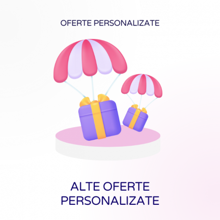 Oferte personalizate - Alte oferte personalizate - soluții pentru orice nevoie digitală