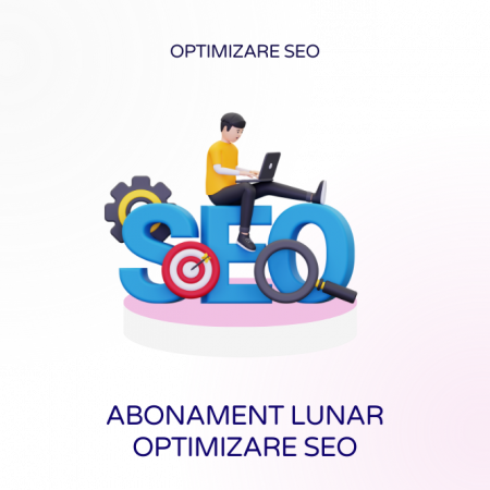Optimizare SEO - Abonament optimizare SEO