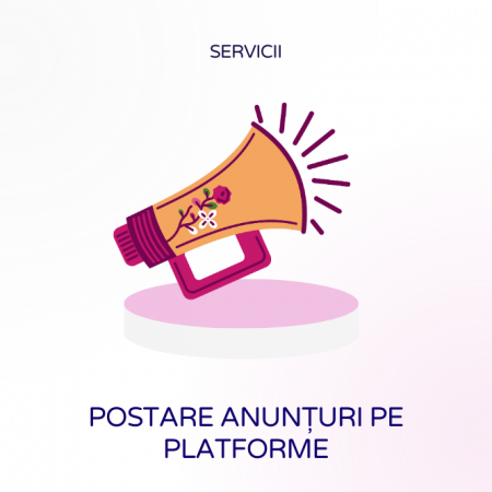 Servicii one-time - Postare anunțuri pe platforme de vânzări sau servicii
