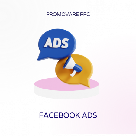 Promovare PPC - Facebook Ads