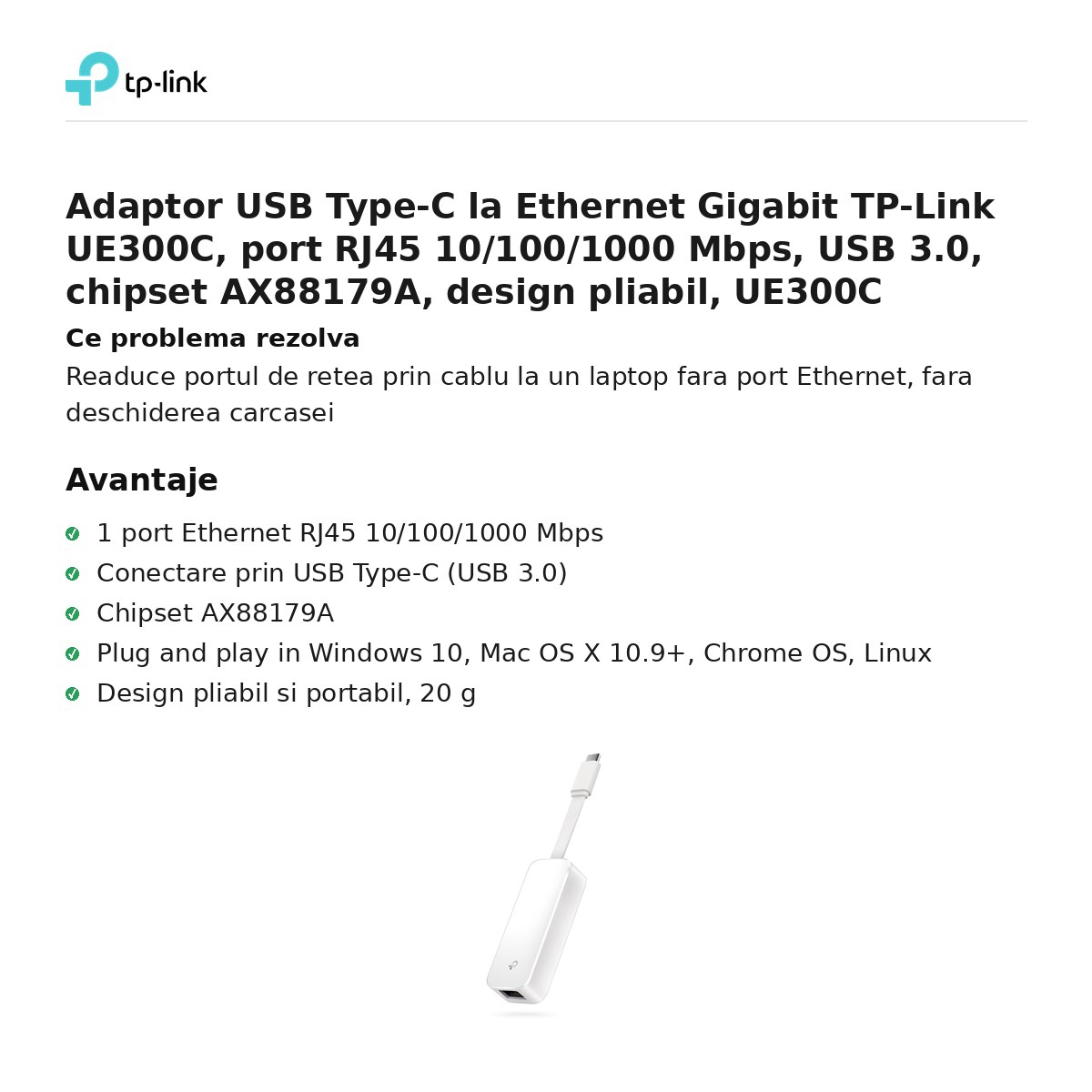 Adaptor USB Type-C la Ethernet Gigabit TP-Link UE300C, port RJ45 10/100/1000 Mbps, USB 3.0, chipset AX88179A, design pliabil, UE300C [2]