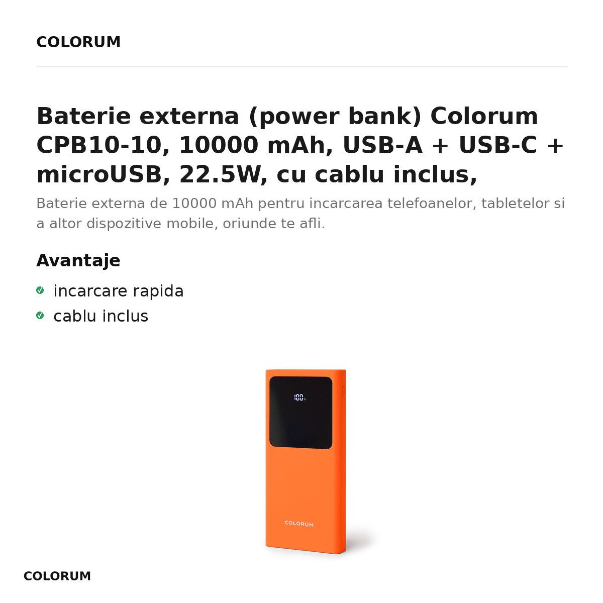 Baterie externa (power bank) Colorum CPB10-10, 10000 mAh, USB-A + USB-C + microUSB, 22.5W, cu cablu inclus, portocaliu [2]