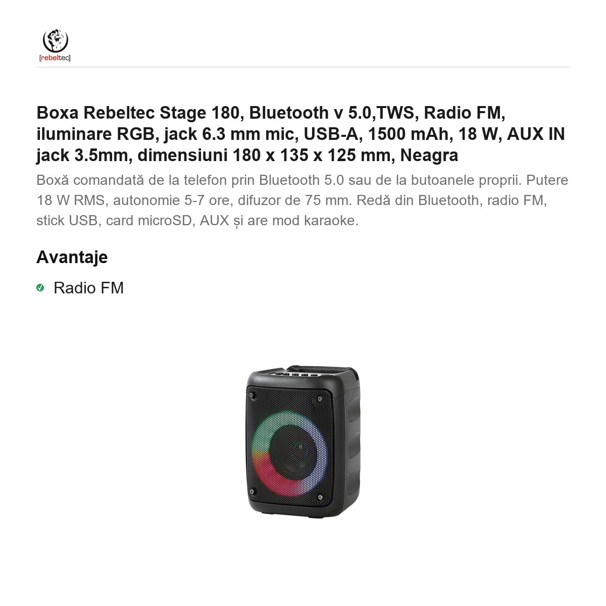 Boxa Rebeltec Stage 180, Bluetooth v 5.0,TWS, Radio FM, iluminare RGB, jack 6.3 mm mic, USB-A, 1500 mAh, 18 W, AUX IN jack 3.5mm, dimensiuni 180 x 135 x 125 mm, Neagra [2]