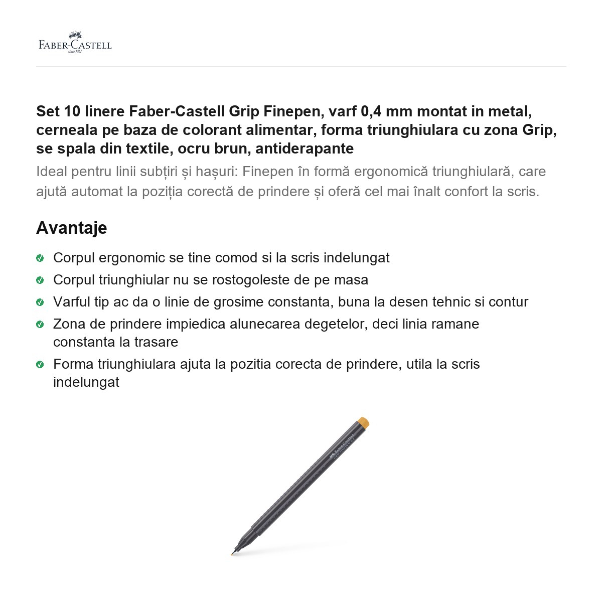 Set 10 linere Faber-Castell Grip Finepen, varf 0,4 mm montat in metal, cerneala pe baza de colorant alimentar, forma triunghiulara cu zona Grip, se spala din textile, ocru brun, antiderapante [2]
