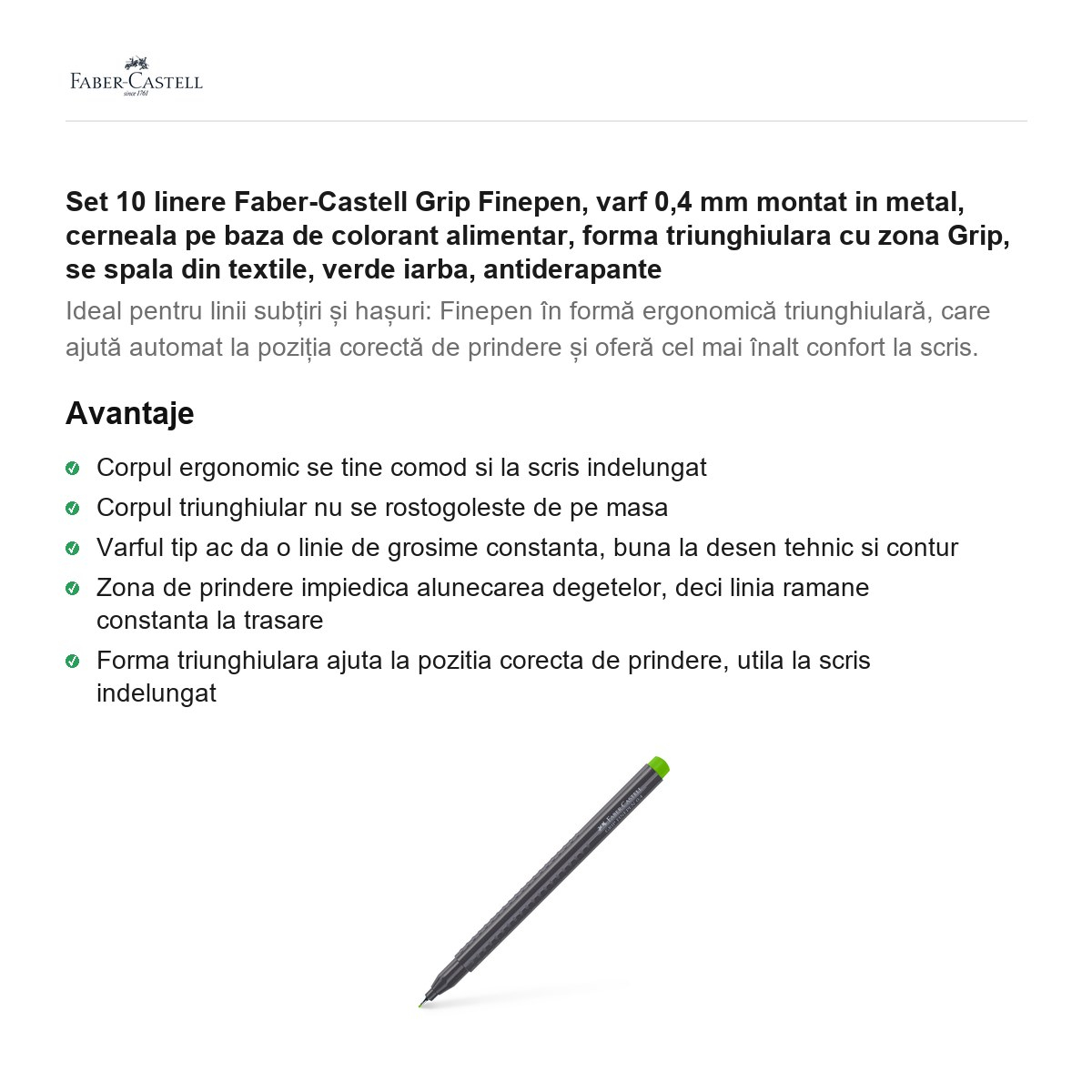 Set 10 linere Faber-Castell Grip Finepen, varf 0,4 mm montat in metal, cerneala pe baza de colorant alimentar, forma triunghiulara cu zona Grip, se spala din textile, verde iarba, antiderapante [2]