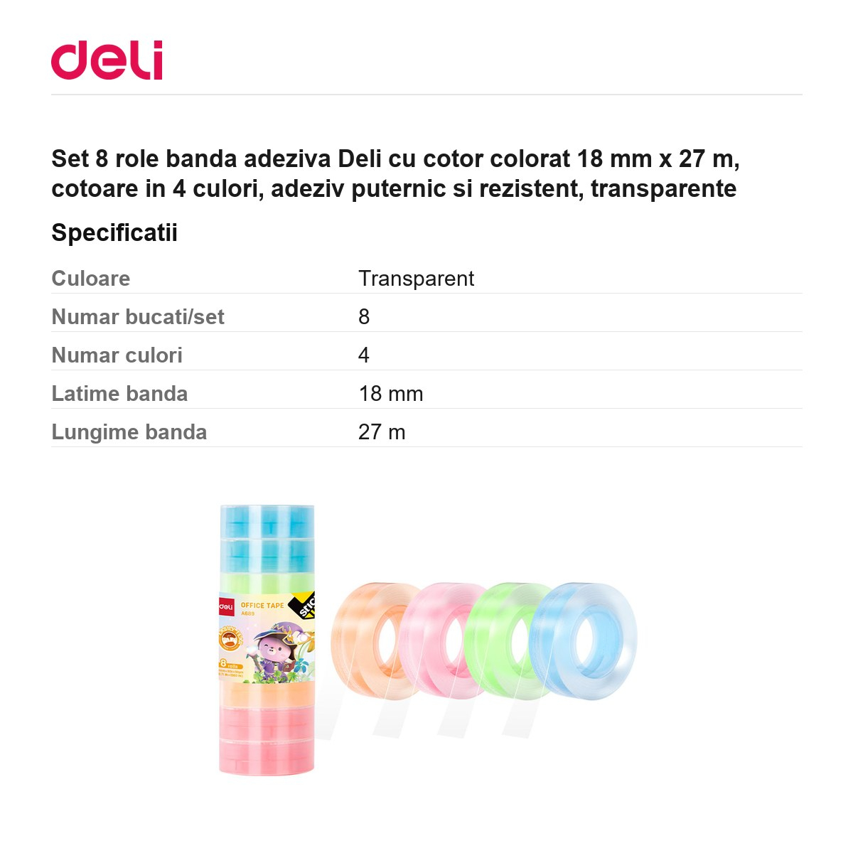 Set 8 role banda adeziva Deli cu cotor colorat 18 mm x 27 m, cotoare in 4 culori, adeziv puternic si rezistent, transparente [3]