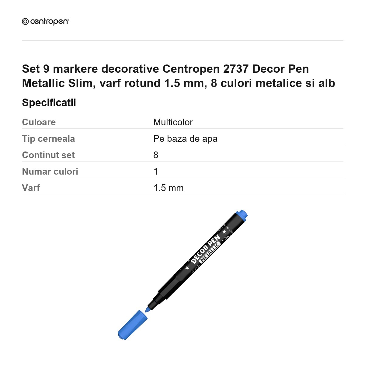Set 9 markere decorative Centropen 2737 Decor Pen Metallic Slim, varf rotund 1.5 mm, 8 culori metalice si alb [3]