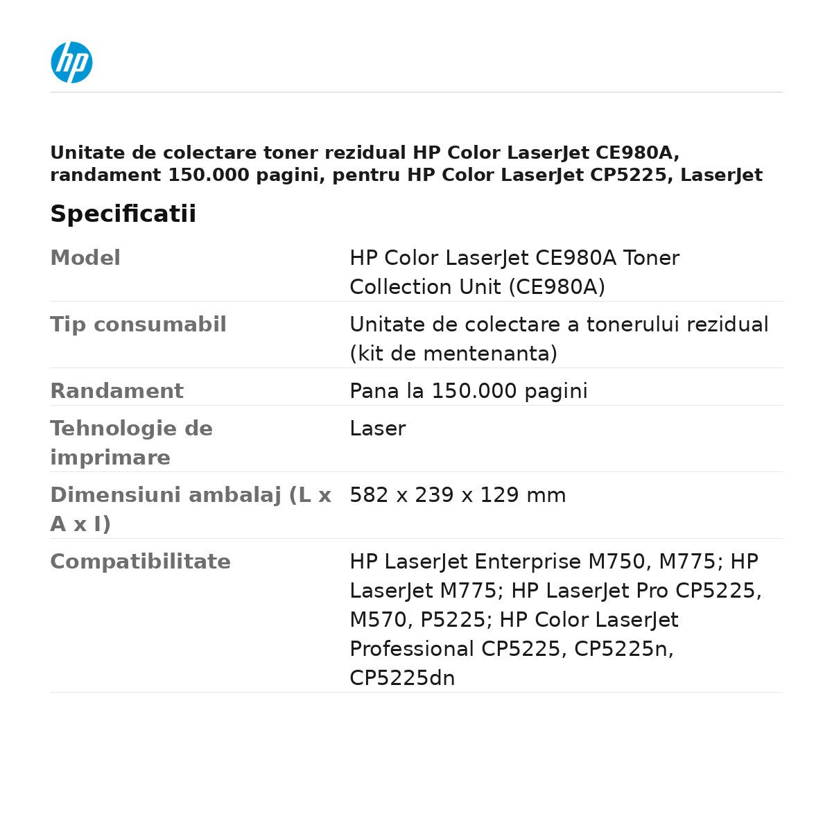 Unitate de colectare toner rezidual HP Color LaserJet CE980A, randament 150.000 pagini, pentru HP Color LaserJet CP5225, LaserJet Enterprise M750 si M775, CE980A [3]