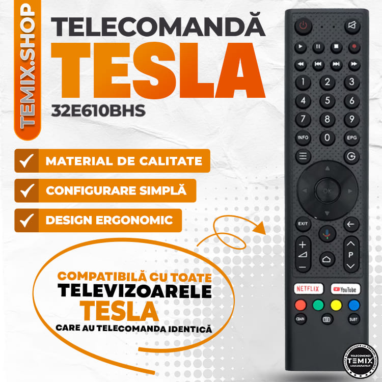 Telecomanda compatibila Tesla, 32E610BHS, butoane dedicate Netflix, Youtube, TEMIX®, baterii incluse [3]