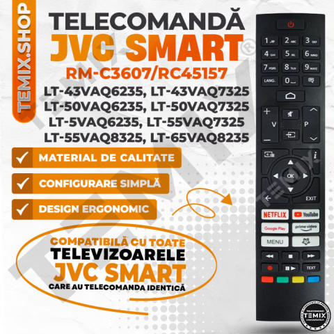 Telecomanda compatibila JVC, LT-43VAQ7235, LT-50VAQ7235, LT-55VAQ8235, LT-65VAQ8235, RM-C3607/RC45157, butoane dedicate Youtube, Netflix, PrimeVideo, GooglePlay, TEMIX®, baterii incluse [3]