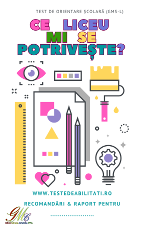 CE LICEU / CE FACULTATE / CE CURSURI I/TI SE POTRVESC? Consiliere in Cariera Pentru Adolescenti si Studenti (evaluare, consiliere, indrumare) - Consilier Mirela Minciu (Gîlcă) [4]