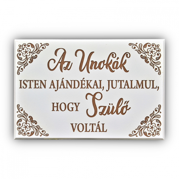 Tablou lemn cu text gravat - Az unokak Isten ajandekai [1]