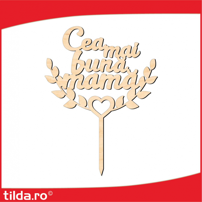 topper-tort-din-lemn-Cea-mai-buna-mama [1]