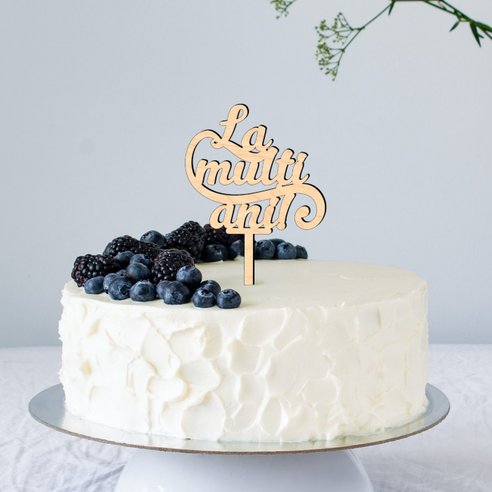 topper-tort-din-lemn-la-multi-ani [1]