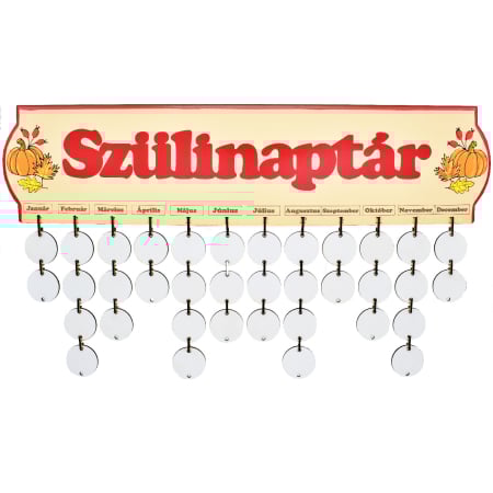 Decoratiuni pt. casa/ lakasdekoraciok HU - calendar-zile-de-nastere-szulinaptar-toamna