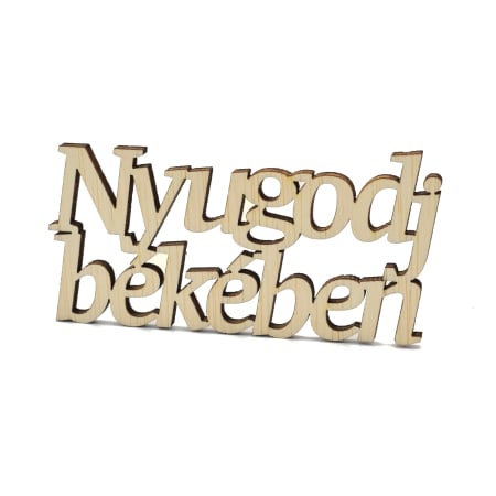 Accesorii pentru florarii - text-din-lemn-nyugodj-bekeben