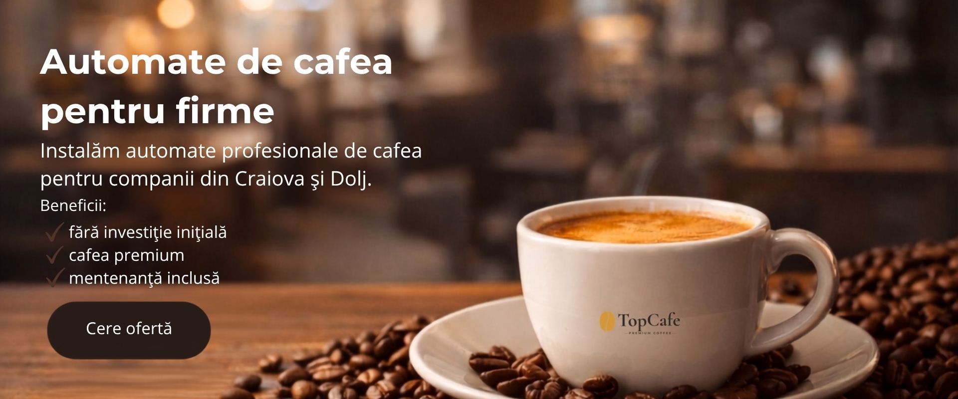 Automate de cafea pentru firme din Craiova
