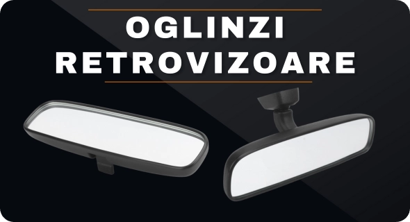Oglinzi retrovizoare