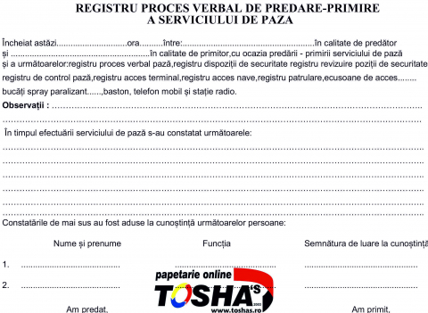 PAZĂ ȘI PROTECȚIE - CAIET PROCES VERBAL PAZA