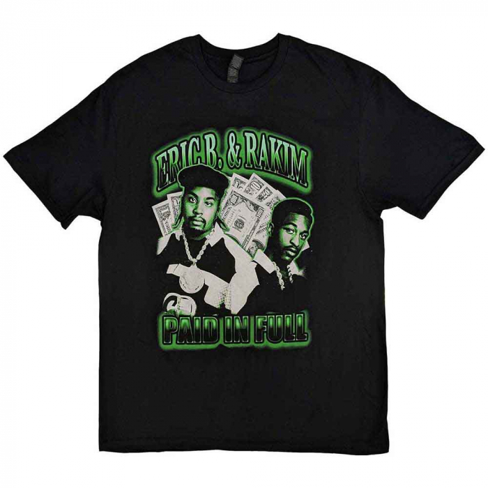 Eric B. & Rakim Unisex T-Shirt: Paid In Full [1]
