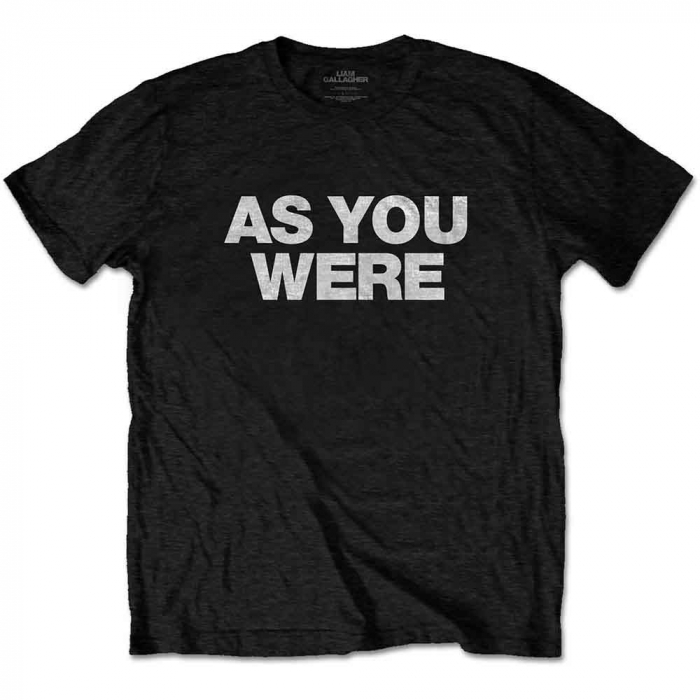 Liam Gallagher Unisex T-Shirt: As You Were [1]