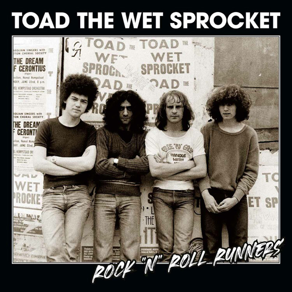 TOAD THE WET SPROCKET [1]