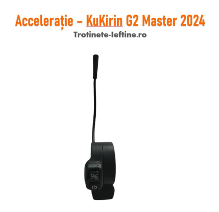 KuKirin G2 Master - Accelerație KuKirin G2 Master 2024 – Piese Trotinete Electrice