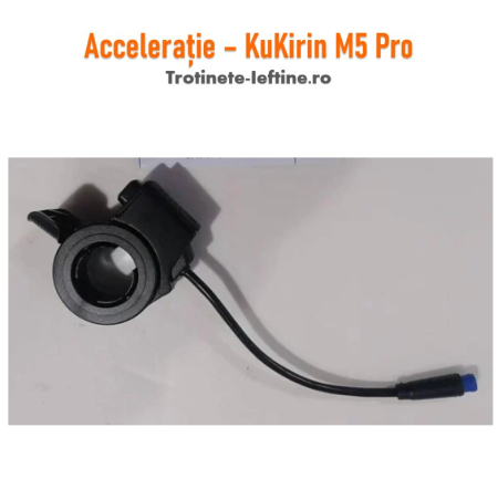 Acceleratoare & comenzi - Accelerație KuKirin M5 Pro – Piese Trotinete Electrice