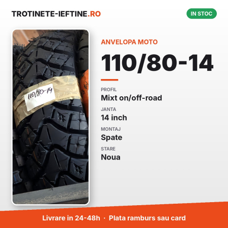Piese - Anvelopa moto 110/80-14 spate, profil mixt on/off-road (dual-sport), janta 14 inch