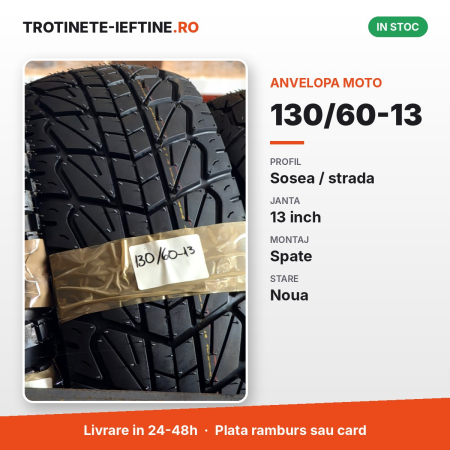 Piese - Anvelopa moto 130/60-13 spate, profil sosea / strada, janta 13 inch
