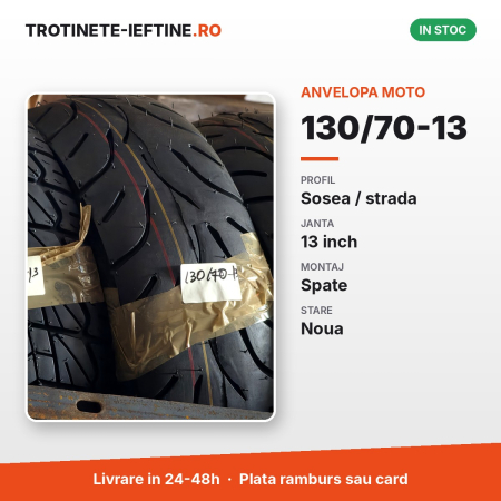 Piese - Anvelopa moto 130/70-13 spate, profil sosea / strada, janta 13 inch