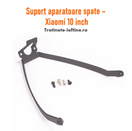Mansoane - Suport apărătoare spate – Xiaomi 10 inch – Trotinete-ieftine.ro