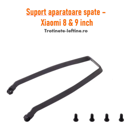 Mecanică - Suport apărătoare spate – Xiaomi 8 & 9 inch – Trotinete-ieftine.ro