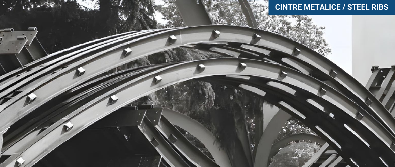 Cintre metalice / Steel ribs