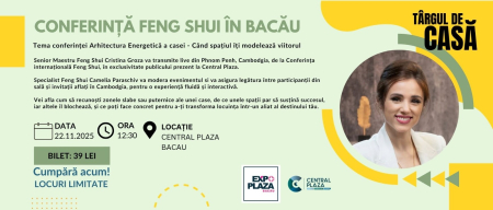 Evenimente - Bilet Conferinta Feng Shui _ Central Plaza Bacau