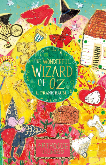 Vrajitorul din Oz The Wonderful Wizard of Oz: ARTHOUSE Unlimited Special Edition [1]