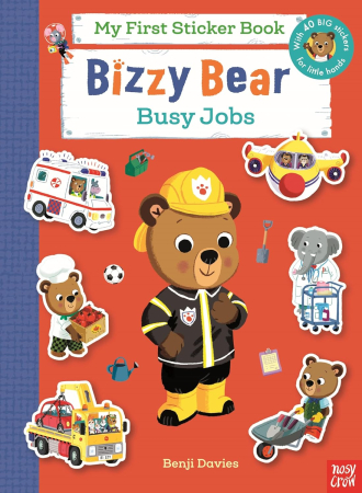 Carti cu stickere - Bizzy Bear My First Sticker Book: Busy Jobs: with 40 big stickers for little hands!