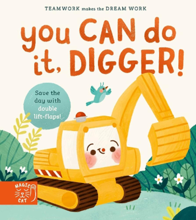 Toate Produsele - Carte cu clapete You Can Do It, Digger!: Double-Layer Lift Flaps for Double the Fun!