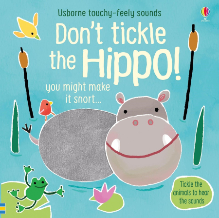 carti senzoriale - Don't Tickle the Hippo! usborne