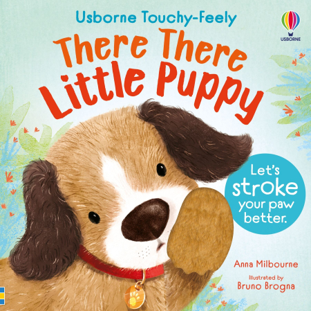 carti senzoriale - Usborne Touchy-Feely Books There There Little Puppy