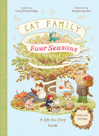 Toate Produsele - Cat Family Four Seasons: A Lift-the-Flap Book (with over 140 flaps) (The Cat Family)