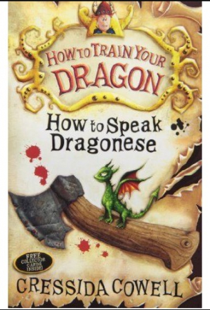 Primele lecturi si carti adolescenti - How to Train Your Dragon: How To Speak Dragonese by Cowell Cressida