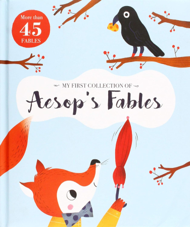 Primele lecturi si carti adolescenti - My First Collection: Aesop's Fables