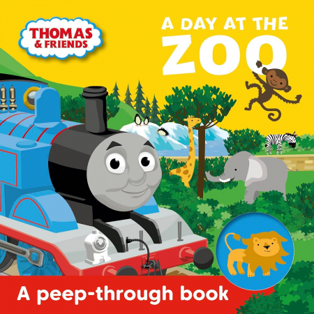 0-2 ANI - Thomas & Friends: A Day at the Zoo a peep-through book