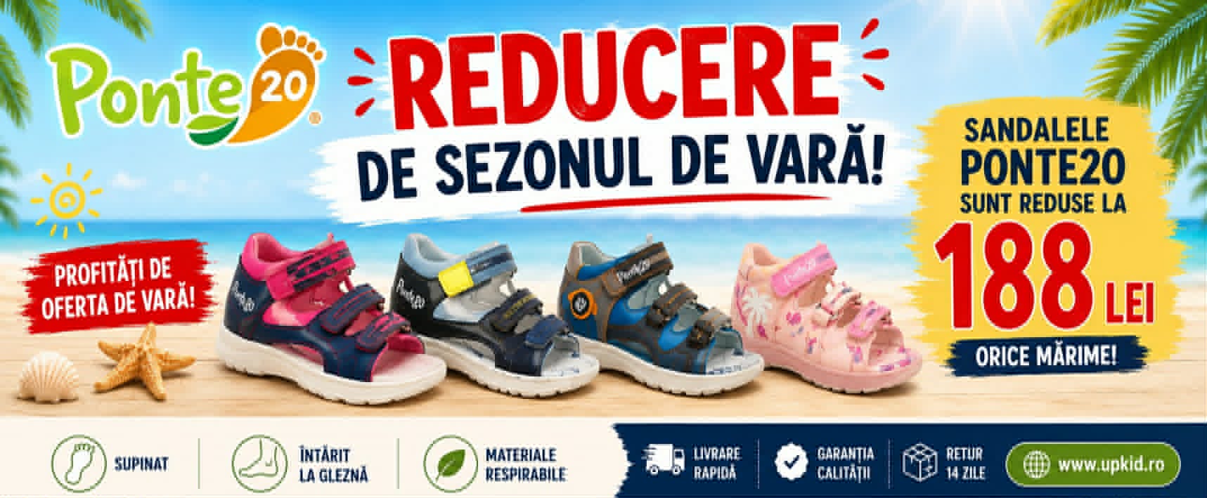 Vara aceasta copilul tău merită o pereche nouă de sandale supinate Ponte20 – acum la doar 188 lei!