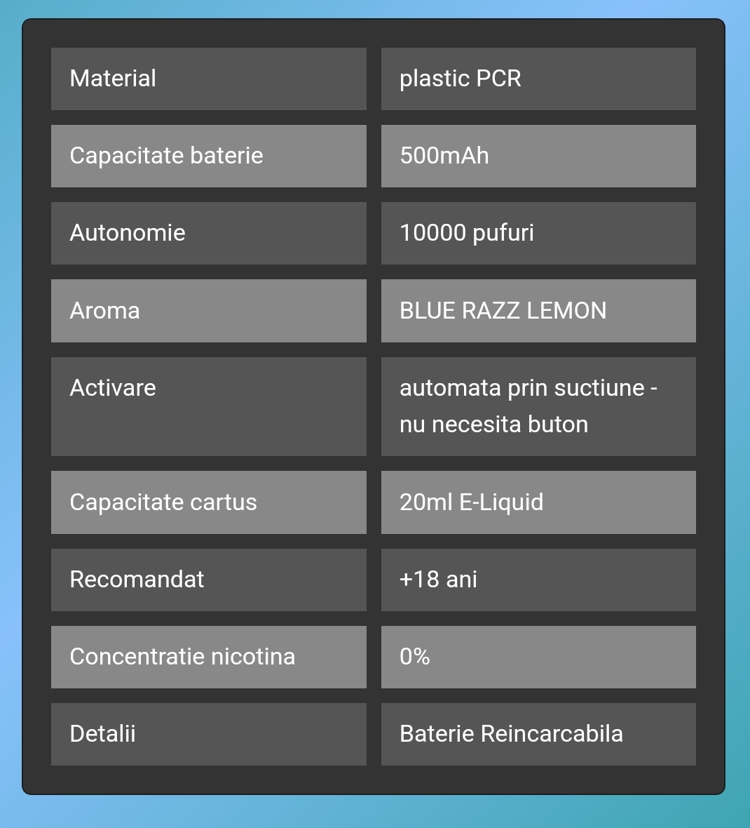 VOZOL GEAR 10000 este o tigara electronica de unica folosinta, preumpluta cu 20 ml de e-Lichid cu 0% nicotina suficient pentru a savura pana la 10000 pufuri si are o aroma delicioasa de BLUE RAZZ LEMON .Vine echipata cu o baterie de 500mAh reincarcabila (incarcatorul nu este inclus), arome deosebite, design premium si culori stralucitoare. Sistemul inovator de atomizare si mustiucul ergonomic iti ofera un confort deosebit in timp ce vapezi.