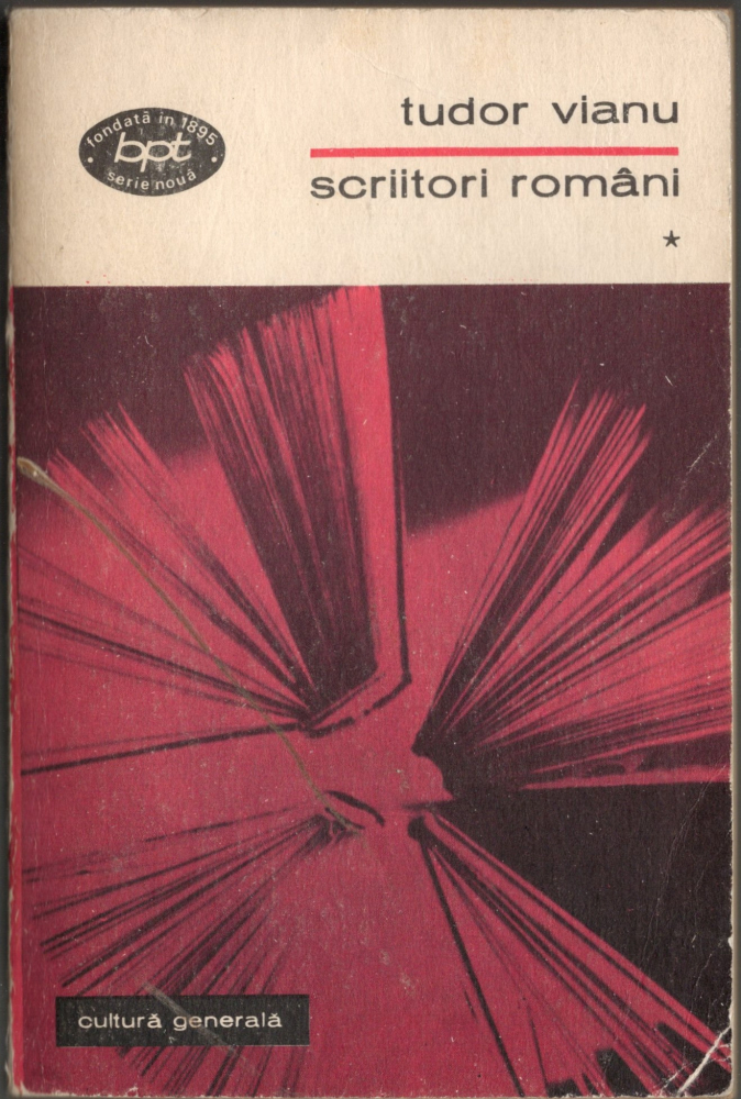 VOLUMELE 1-3 TUDOR VIANU, SCRIITORI ROMANI [3]