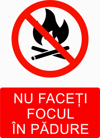 AUTOCOLANTE INTERZICERE - AUTOCOLANT NU FACETI FOC IN PADURE
